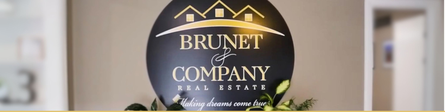 Brunet & Company Real Estate indoor sign
